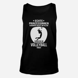 Volleyball-Enthusiast Unisex TankTop Echte Prinzessinnen im Trikot, Sportshirt - Seseable