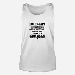 Bonus-Papa Unisex TankTop Besseres Leben Spruch, Geschenk für Stiefvater - Seseable