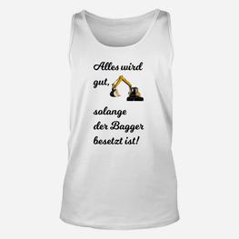 Humorvolles Bagger-Unisex TankTop für Erwachsene, Bagger Besetzt Motiv - Seseable