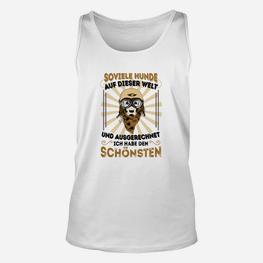 Hunde-Liebhaber Unisex TankTop mit witzigem Spruch & Hund mit Brille Design - Weiß - Seseable