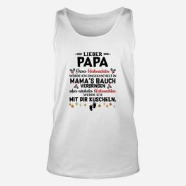 Liebevoller Papa Weihnachtstext Unisex TankTop mit Weihnachten im Mamas Bauch Design - Seseable
