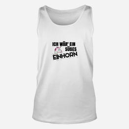 Lustiges Einhorn Unisex TankTop für Herren Ich war ein süßes Einhorn, Weiß - Seseable