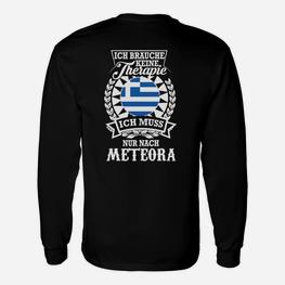 Meteora Griechenland Langarmshirts Ich brauche keine Therapie, Flaggen-Design - Seseable