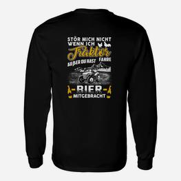 Stör Mich Nicht Wenn Ich Traktor Fahre Langarmshirts - Seseable