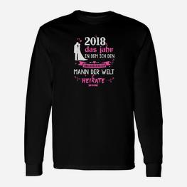 2018 Jga Braut Ehe Heirat Langarmshirts - Seseable