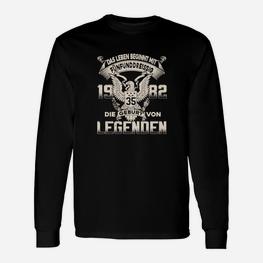 Das Leben Beginnt mit 35 Langarmshirts, Legenden 1982 Jubiläums Tee - Seseable