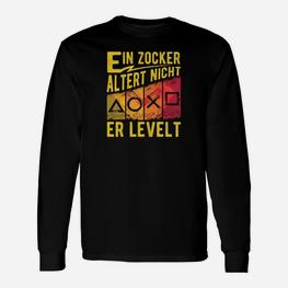 Ein Zocken Alter Nicht Erbenstilt Langarmshirts - Seseable