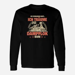 Eisenbahn Zug Schnarchen Dampflok Langarmshirts - Seseable