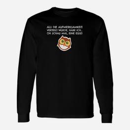 Eulen-Motiv Schwarzes Langarmshirts mit Lustigem Spruch, Humorvoll - Seseable