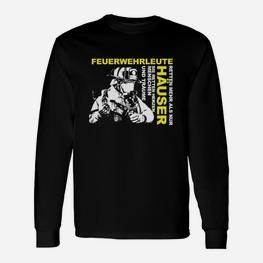 Feuerwehrleiter Retten Mehr Feuerwehr- Langarmshirts - Seseable