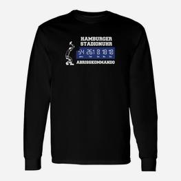 Hamburger Stadionuhr Abrisskommando Langarmshirts - Seseable