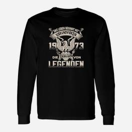 Jahrgang 1973 Legenden Geburtstag Langarmshirts für Jahrestag - Seseable