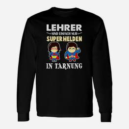 Lehrer Superhelden Langarmshirts, Held Pädagoge Motiv, Lehrer Dankeschön - Seseable