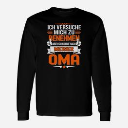 Lustiges Oma-Enkel Langarmshirts, Spruch Nach meiner Oma - Seseable