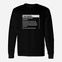 Lustiges Physiker Definition Langarmshirts, Schwarz, Wissenschaft Humor - Seseable