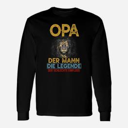 Opa Der Mann Die Legende Langarmshirts - Seseable