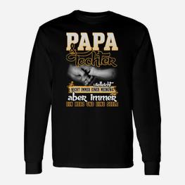 Papa Tochter Aber Immer Langarmshirts - Seseable