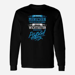 Schwarzes Herren Langarmshirts - Die wichtigsten nennen mich Papa, Lustiges Vatertags Design - Seseable