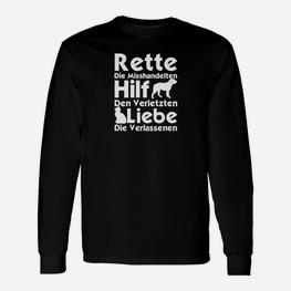Schwarzes Tierschutz Langarmshirts Rette, Hilf, Liebe, Umweltbewusstes Tee - Seseable
