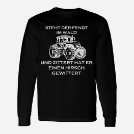 Steht Der Fendt Im Wald Langarmshirts - Seseable