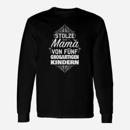 Stolze Mama von 5 großartigen Kindern Langarmshirts, Muttertags Tee - Seseable