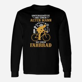 Unterschüchze Nie Einen Alten Mann Mit Einem Fahrrad Langarmshirts - Seseable