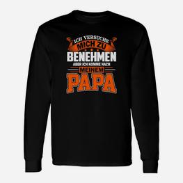 Witziges Papa Langarmshirts mit Spruch, Ideal für Vatertag & Geburtstage - Seseable