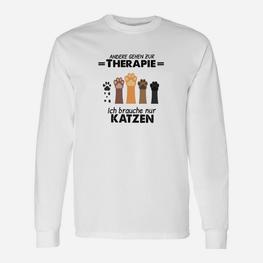 Andere Gehen Zur Therapie Cats Langarmshirts - Seseable