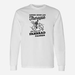 Andere Gehten Zur Therapie-Radfahren- Langarmshirts - Seseable