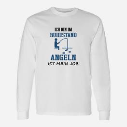 Angeln Ich Bin Im Ruhestand Langarmshirts - Seseable