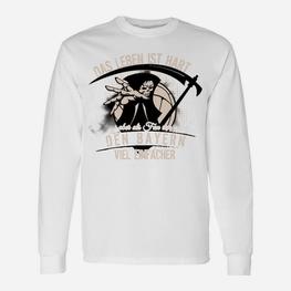 Das Leben Ist Hart Aber Langarmshirts - Seseable