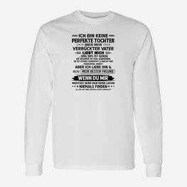 Ich Bin Keine Perfekte Tochter Mai Langarmshirts - Seseable
