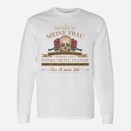 Meine Frau Nicht Glotzen Familie Langarmshirts - Seseable