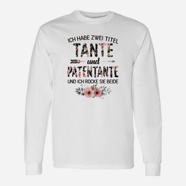 Tante & Patentante Langarmshirts, Stolzes Tanten Design - Seseable