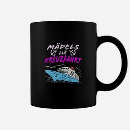 Damen Mädels Auf Kreuzfahrt Tassen - Seseable