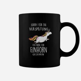 Entschuldigung Einhorn Geshnlimitiert Tassen - Seseable
