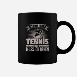 Schwarzes Tennis-Fan Tassen Wenn das Tennis ruft, muss ich gehen - Seseable