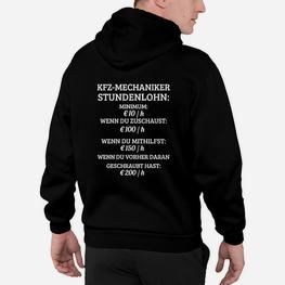 Lustiges KFZ-Mechaniker Hoodie, Stundenlohn Spruch Design - Seseable