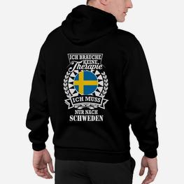 Schweden Reise Hoodie Keine Therapie benötigt, nur Schweden - Seseable