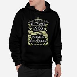 50 Jahre Unglaubliche Person Hoodie, Jubiläum Edition September 1968 - Seseable