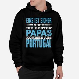 Die Besten Papas Kommen aus Portugal Herren Hoodie, Lustige Aufdruck - Seseable