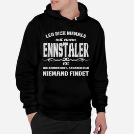 Ennstaler Stolz Spruch Hoodie in Schwarz, Heimatliebe Tee - Seseable