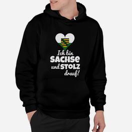 Sächsisches Stolz-Herz Hoodie, Ich bin Sachse und stolz Aufdruck - Seseable