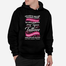 Also Unglaubleicht Sexy Tipps Mit Tattoos Hoodie - Seseable