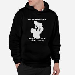Vater Und Sohn Beste Freunde Fürs Leben Hoodie - Seseable
