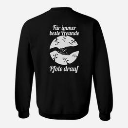 Beste Freunde Pfote Drauf Sweatshirt - Seseable