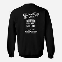 Mechaniker im Dienst Sweatshirt, Lustiges Spruch Design für Handwerker - Seseable