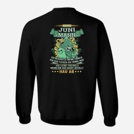 Schwarzes Juni-Geburtstags-Sweatshirt für Männer, Lustige Spruch Grafik - Seseable