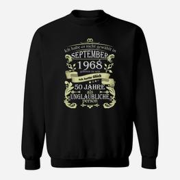 50 Jahre Unglaubliche Person Sweatshirt, Jubiläum Edition September 1968 - Seseable