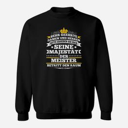 Beruf Meister Lustige Sprüche Für Handwerker Sweatshirt - Seseable